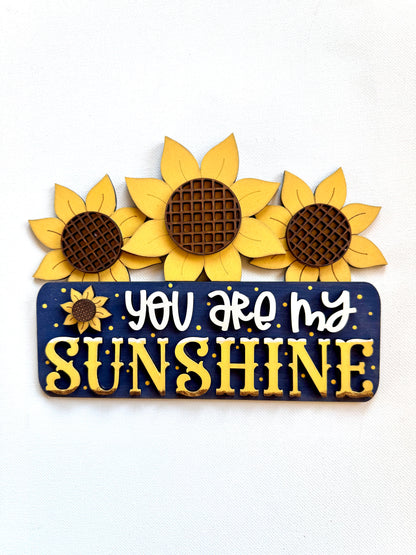 You Are My Sunshine Insert for Breadboard