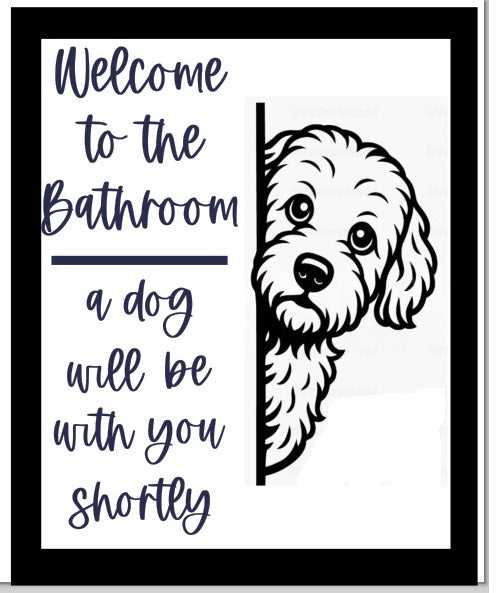 Bathroom dog signs